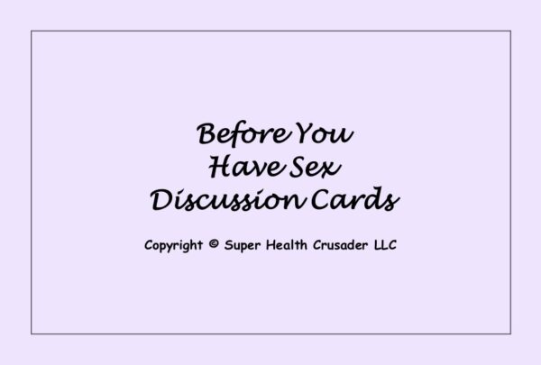 "Before You Have Sex" Discussion Cards - pdf version