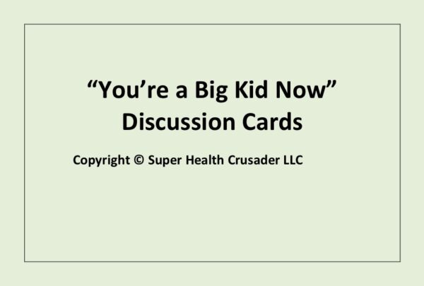 "You're a Big Kid Now" Discussion Cards - pdf version